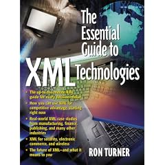 The Essential Guide to XML Technologies (Essential Guides (Prentice Hall))