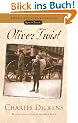 Oliver Twist: (200th Anniversary Edition) (Signet Classics)