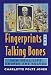Books : Fingerprints and Talking Bones (Books for Young Readers)