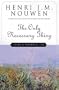 The Only Necessary Thing: Living a Prayerful Life