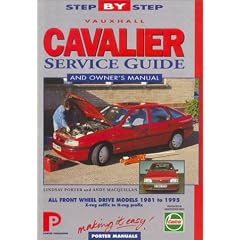 Vauxhall Cavalier Service Guide and Owner's Manual (Porter manuals)