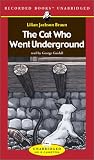 The Cat Who Went Underground (Cat Who...)