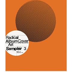 Radical Album Cover Art: Sampler 3