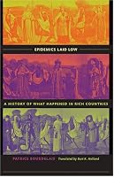 Epidemics Laid Low: A History of What Happened in Rich Countries