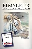 Thai : Learn to Speak and Understand Thai with Pimsleur Language Programs (Compact) (Digital Audiobook) (Audiofy Audiobook Chip Solutions)
