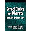 School Choice And Diversity: What The Evidence Says