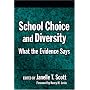 School Choice And Diversity: What The Evidence Says