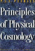 Principles of Physical Cosmology (Princeton Series in Physics)