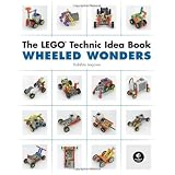 The LEGO Technic Idea Book: Wheeled Wonders