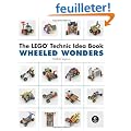 The LEGO Technic Idea Book: Wheeled Wonders