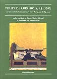 Traité de Luis Fròis sur les contradiction de moeurs entre Européens et Japonais, 1621-1626
