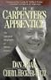 The Carpenter's Apprentice: The Spiritual Biography of Jimmy Carter