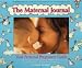 Book The Maternal Journal: Your Personal Pregnancy Guide