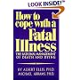 How to Cope With a Fatal Illness: The Rational Management of Death and Dying