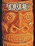 Tiki Quest