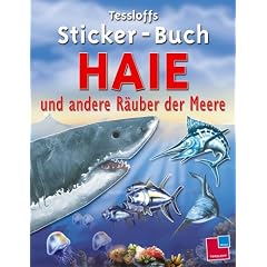 Tessloffs Sticker-Buch Haie und andere Räuber der Meere (Broschiert)