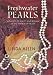 Freshwater Pearls: Moments of Beauty and Bedlam in the Wimberley Valley