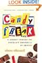 Candyfreak: A Journey through the Chocolate Underbelly of America (Harvest Book)