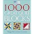 1000 Great Quilt Blocks (That Patchwork Place)