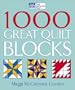 1000 Great Quilt Blocks (That Patchwork Place)