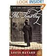 Mr. Timothy: A Novel by Louis Bayard