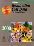 Residential Cost Data, 2000: Square Foot Costs, Systems Cost, Unit Costs (Means Residential Cost Data, 2000)