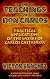 The Teachings of Don Carlos: Practical Applications of the Works of Carlos Castaneda
