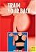 Search : Train Your Back: Versatile Exercises for a Healthy Back