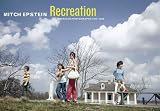 Mitch Epstein: Recreation