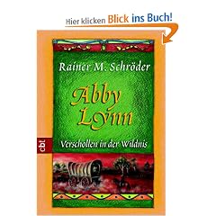 Abby Lynn - Verschollen in der Wildnis