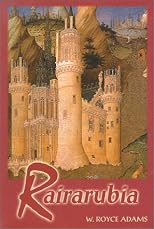 Rairarubia (Adams, W. Royce. Rairarubia Tales ; Bk. 1.)