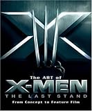 uThe Art of "X-Men": The Last StandṽC[W摜