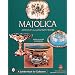 Majolica: American and European Wares