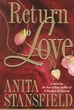 Return to Love: A Novel