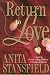 Return to Love: A Novel