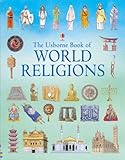The Usborne book of world religions