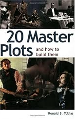 20 Master Plots: And How to Build Them