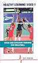 Speed and Explosive Training for Volleyball [VHS]