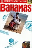 Insight Pocket Guide Bahamas (Insight Pocket Guide Bahamas)
