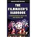 How to Become A Digital Movie Mogul