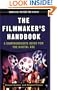 The Filmmaker's Handbook: A Comprehensive Guide for the Digital Age
