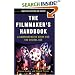 The Filmmaker's Handbook: A Comprehensive Guide for the Digital Age