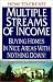 How to Create Multiple Streams of Income: Buying Homes in Nice Areas With Nothing Down