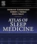Atlas of Sleep Medicine: Expert Consult - Online and Print, 1e