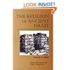 The Religion of Ancient Israel (Library of Ancient Israel)