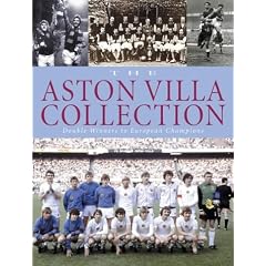 The Aston Villa Collection: Double Winners to European Champions (Aston Villa)