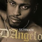 Ultimate D'Angelo [+digital booklet] - D'angelo