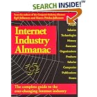 Click here to buy  Internet Industry Almanac  by Egil Juliussen, Karen Petska-Juliussen, Karen Petska Juliussen, and Inc. Computer Industry Almanac.