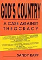 God's Country: A Case Against Theocracy