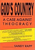 God's Country: A Case Against Theocracy